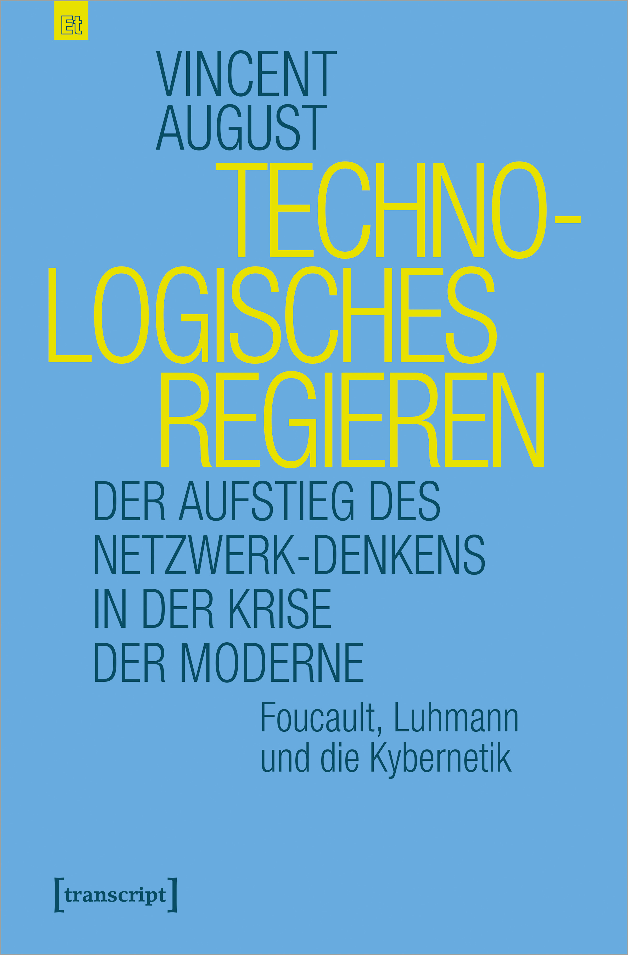 August   Cover Technologisches Regieren