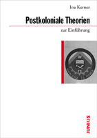 Kerner Postkoloniale Theorien