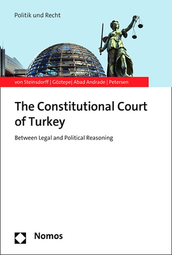 The Constitutional Court of Turkey - Neues Buch von Prof. Silvia von Steinsdorff et al. erschienen The Constitutional Court of Turkey - Neues Buch von Prof. Silvia von Steinsdorff et al. erschienen