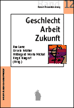 Geschlecht Arbeit Zukunft